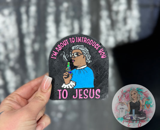 INTRODUCE YOU TO JESUS FRESHIE.